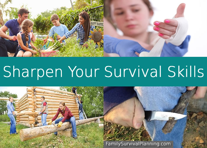 Sharpen Your Survival Skills