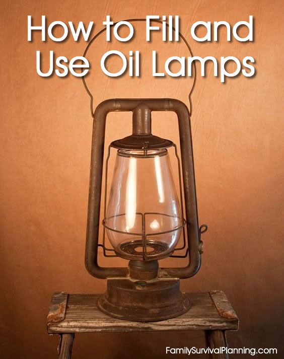 How to Fill and Use Oil Lamps